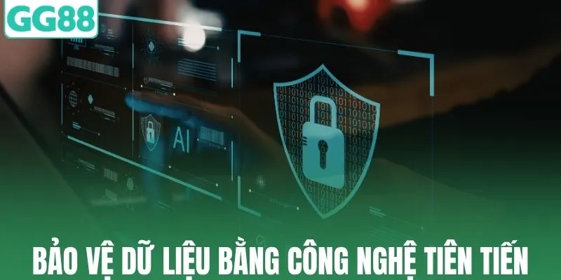 Bảo vệ dữ liệu bằng công nghệ tiên tiến