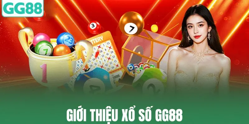Chuyên mục xổ số GG88 được nhiều người ưa chuộng