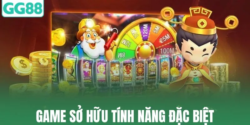 Game sở hữu nhiều tính năng đặc biệt