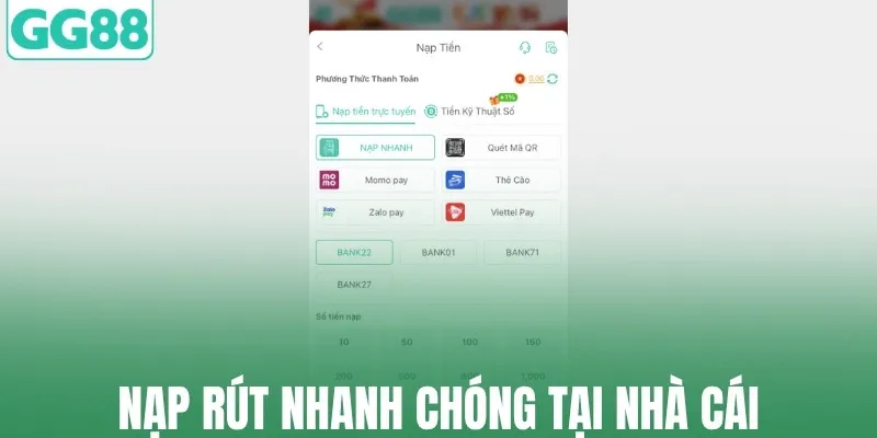 Nạp rút nhanh chóng tại nhà cái