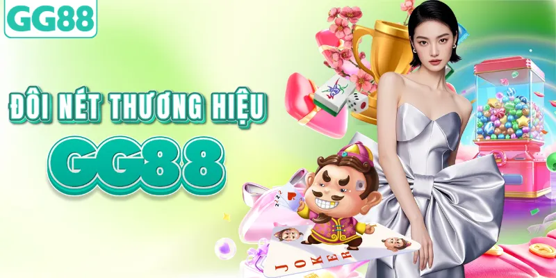 Tìm hiểu về thương hiệu giải trí GG88