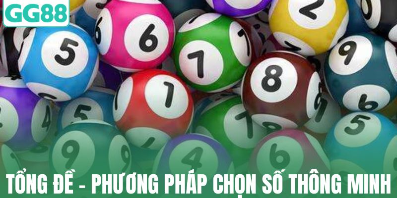 Tổng đề - Phương pháp chọn số thông minh