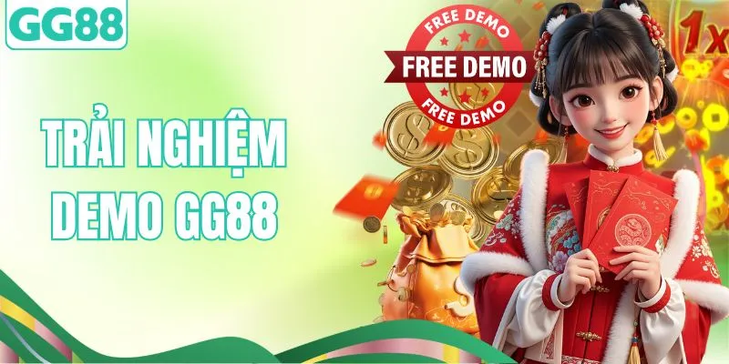 Trải Nghiệm Demo GG88 – Bước Đệm Cực Hoàn Hảo Cho Người Mới